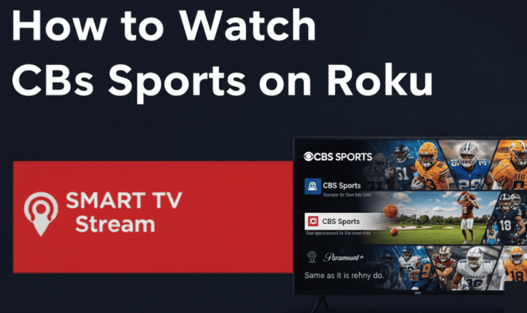 How to Watch CBS Sports on Roku 2025 Streaming Guide