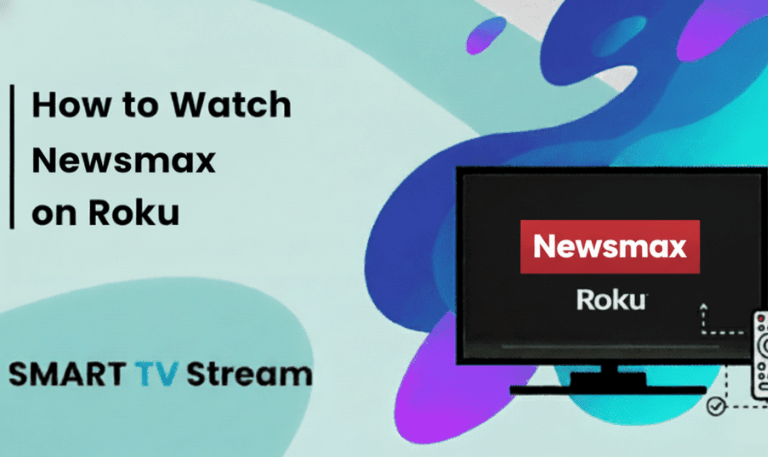 How to Watch & Stream Newsmax on Roku 2024 Top Guide