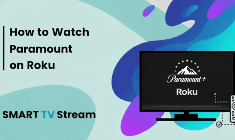 Paramount Plus on Roku How to Watch, Activate [2025 Guide]