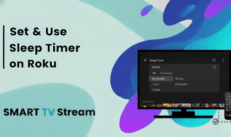 Sleep Timer on Roku Complete Guide to Set & Use In 2025